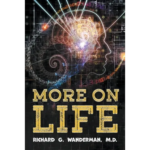 More on Life