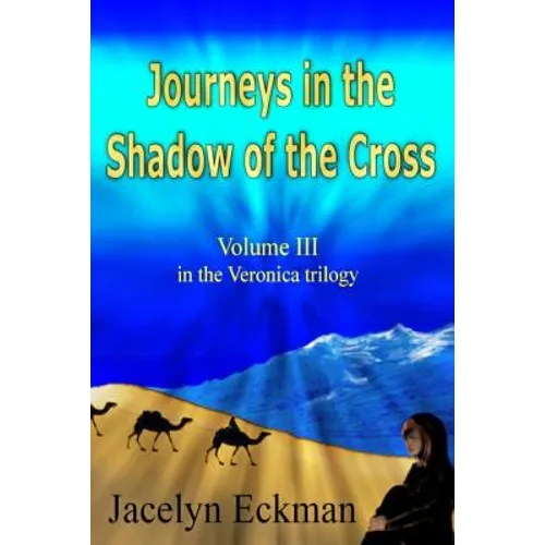 Journeys in the Shadow of the Cross