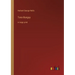 Tono-Bungay: in large print
