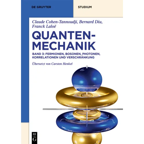 Fermionen, Bosonen, Photonen, Korrelationen Und Verschränkung