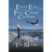 Eagle Eye and the Fall of Creek Canyon