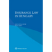 Insurance Law in Hungary