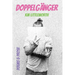 Doppelgänger: Poems & Prose