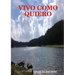 Vivo Como Quiero