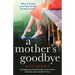 A Mother's Goodbye: A gripping emotional page turner about adoption and a mother's love