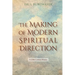 The Making of Modern Spiritual Direction: A 20th Century History