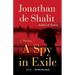 A Spy in Exile: A Thriller