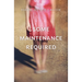 Some Maintenance Required