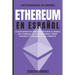 Ethereum en Español: La guía definitiva para introducirte al mundo del Ethereum, las Criptomonedas, Smart Contracts y dominarlo por complet