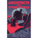 Architects of a Dying World