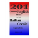 201 Common English Idioms and their Haitian Creole Equivalents