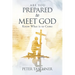 Are You Prepared to Meet God?: Know What is to Come