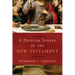 A Popular Survey of the New Testament
