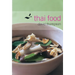 Thai Food: [A Cookbook]