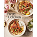Pretty Delicious: Simple, Modern Mediterranean, Served with Style: A Cookbook