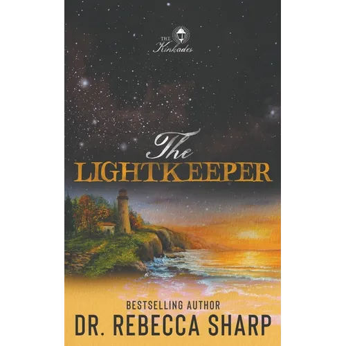 The Lightkeeper: A Small Town Forced Proximity Grumpy Sunshine Romance