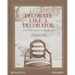 Decorate Like a Decorator: All You Need to Know to Design Like a Pro