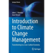 Introduction to Climate Change Management: Transitioning to a Low-Carbon Economy
