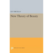 New Theory of Beauty