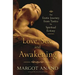 Love, Sex, and Awakening: An Erotic Journey from Tantra to Spiritual Ecstasy