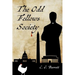 The Odd Fellows Society