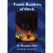 Tomb Raiders of Orek: Places by the Way #11