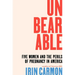 Unbearable: Five Women and the Perils of Pregnancy in America