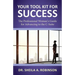 Your Tool Kit for Success: The Professional Woman's Guide for Advancing to the C-Suite
