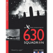 630 Squadron: RAF Bomber Command Squadron Profiles