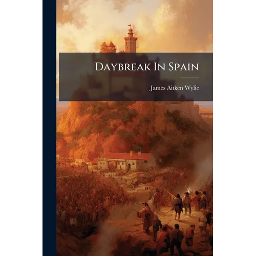 Daybreak In Spain