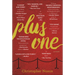 Plus One