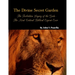 The Divine Secret Garden - Forbidden Legacy of the Gods - The Most Critical Biblical Exposé Ever PAPERBACK: Book 5 - Paperback