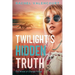 Twilight's Hidden Truth