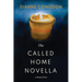 The Called Home Novella