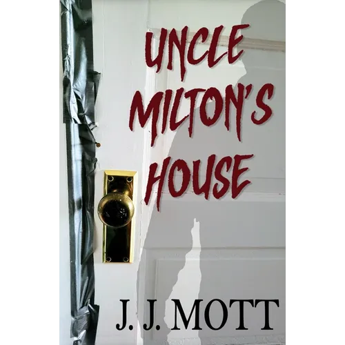 Uncle Milton's House