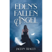Eden's Fallen Angel