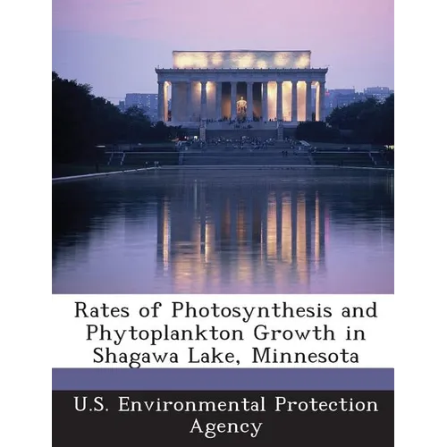 Rates of Photosynthesis and Phytoplankton Growth in Shagawa Lake, Minnesota