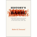 History's Babel: Scholarship, Professionalization, and the Historical Enterprise in the United States, 1880-1940