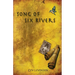 Song of Six Rivers