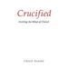 Crucified