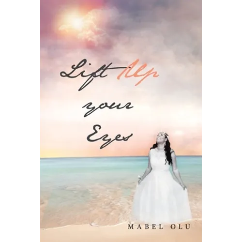 Lift up Your Eyes