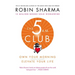 The 5am Club: Own Your Morning. Elevate Your Life.