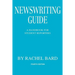Newswriting Guide: A Handbook for Student Reporters