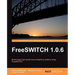 Freeswitch 1.0.6