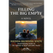 Filling the Big Empty