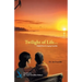 Twilight of Life - Helpful hints for ageing Gracefully