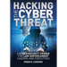 Hacking the Cyber Threat A Cybersecurity Primer for Law-Enforcement Leaders and Executives