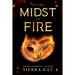 In The Midst of Fire