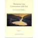 Meditations from Conversations with God: An Uncommon Dialogue, Book 1