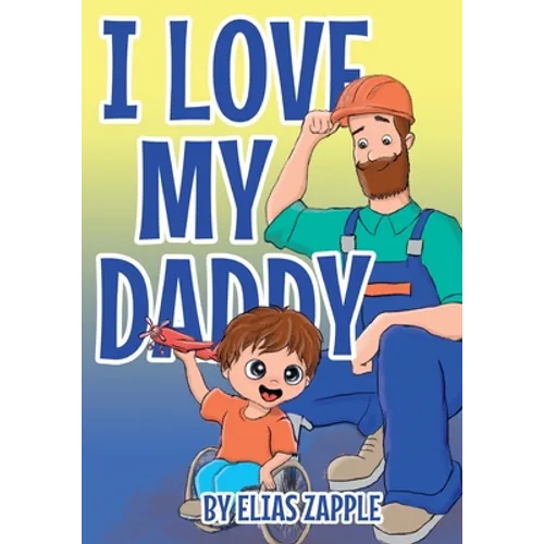 I Love My Daddy